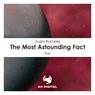The Most Astounding Fact