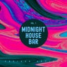 Midnight House Bar, Vol. 1