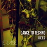 Dance To Techno