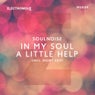 In My Soul / A Little Help