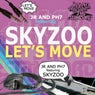 Let's Move (feat. Skyzoo)