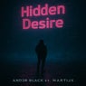 Hidden desire