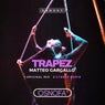Trapez (Inc Cyberx Remix)