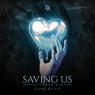 Saving Us (Extended Mix)
