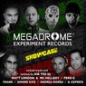 Megadrome Experiment Records Showcase