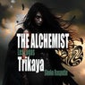 The Alchemist / Trikaya