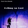 Felling So Lost