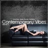 Contemporary Vibes, Vol 2 (Luxurious Deep House Rhythms)