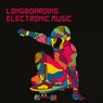 Longboarding Electronic Music