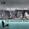 In the Hall of the Mountain King