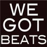We Got Beats