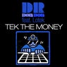 Tek the Money (feat. Lotek)