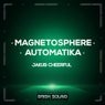 Magnetosphere / Automatika
