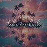 Take Me Back (Extended Mix)