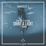 Shine a Light (Vip Mix)