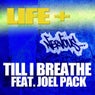 Till I Breathe Feat. Joel Pack