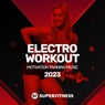 Electro Workout 2023: Motivation Training Music