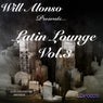 Will Alonso Presents Latin Lounge, Vol. 3