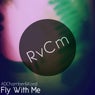 Fly With Me