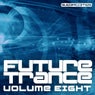 Future Trance - Volume Eight