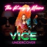 The King of Miami (Original Music from VICE UNDERCOVER Game)