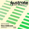 Give A Little Love