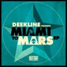 Miami To Mars