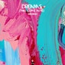 Dreams (Will Come Alive)