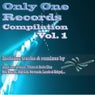 Only One Records Compilation Volume 1