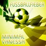 Fussballfieber (Brazil 2014 Mischung)