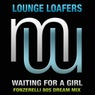 Lounge Loafers - Waiting For A Girl (Fonzerelli 80s Dream Mix)