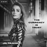The Currency Is Trust (Extended Mix)