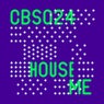 House Me