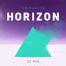 Horizon DJ Mix (Mixed by Kid Massive)