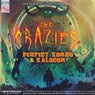 The Crazies (Perfect Kombo & KALOCOM Remix)