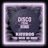 You Were No More (Original Mix)