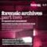 Forensic Archives Part 2