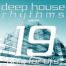 Deep House Rhythms, Vol. 19 (Only for DJ's)