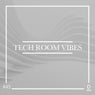 Tech Room Vibes Vol. 43