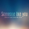 Someone Like You (feat. Lil'Lee)