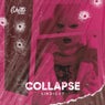 Collapse