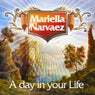 Mariella Narvaez -  Day In Your Life