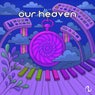 Our Heaven