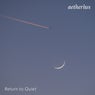 Return To Quiet