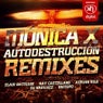 Autodestruccion Remixes