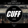 Sleep and Fuck - EP