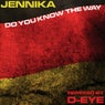 Do You Know The Way (Remixed By D-Eye)