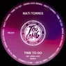 Time to go (incl. Denis Ago Remix)
