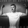 Look At Me Better (At Day)