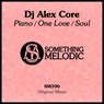 Piano / One Love / Soul